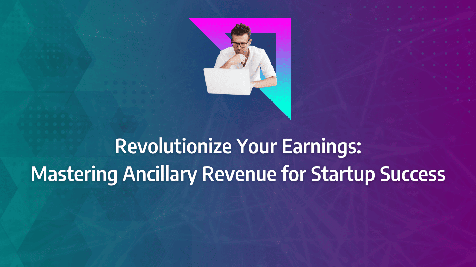 Revolutionize Your Earnings: Mastering Ancillary Revenue for Startup ...