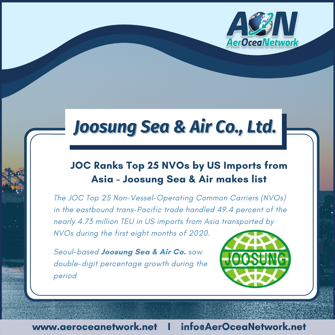 JOC Ranks Top 25 NVOs by US Imports from Asia - Joosung Sea & Air makes ...