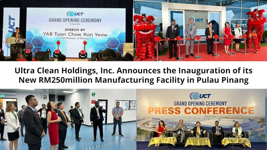 Press Release Ultra Clean Holdings, Inc. Announces the Inauguration ...
