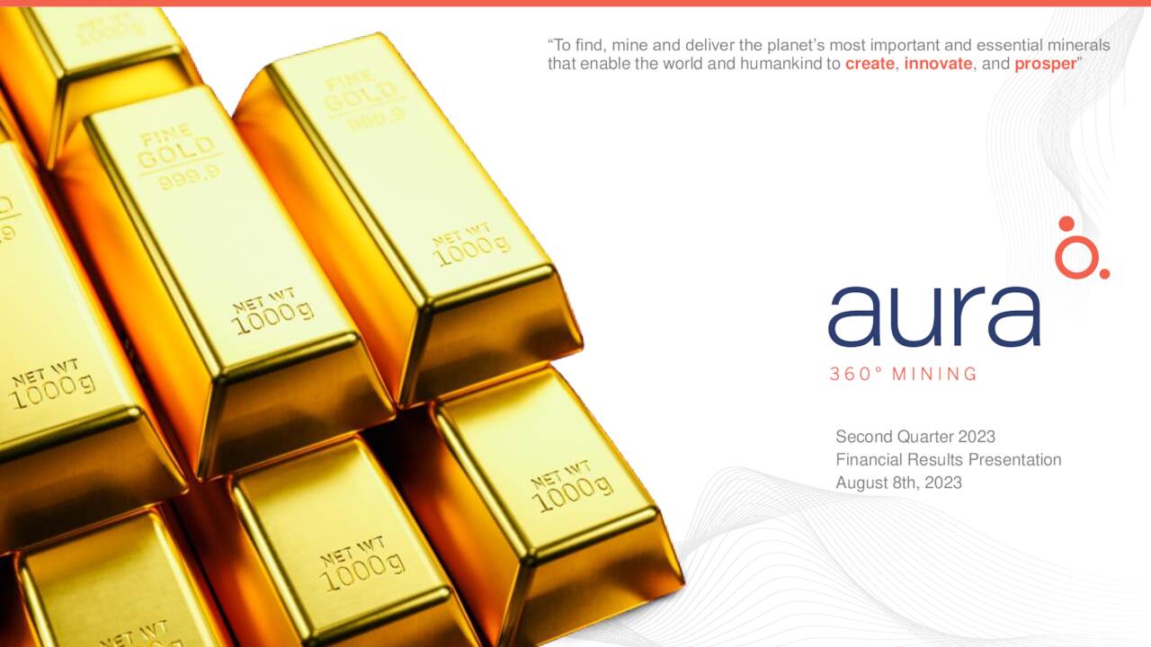 Aura Minerals Inc. 2023 Q2 - Results - Earnings Call Presentation ...
