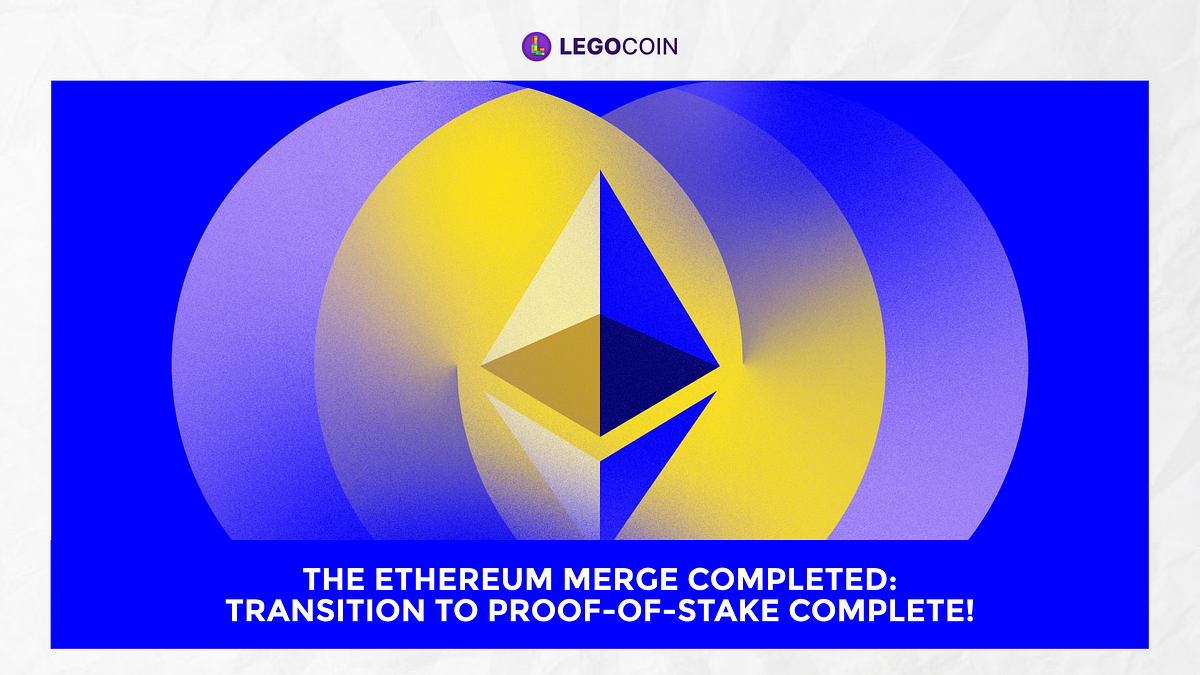 The Ethereum Merge Completed: Transition to Proof-Of-Stake Complete! To ...