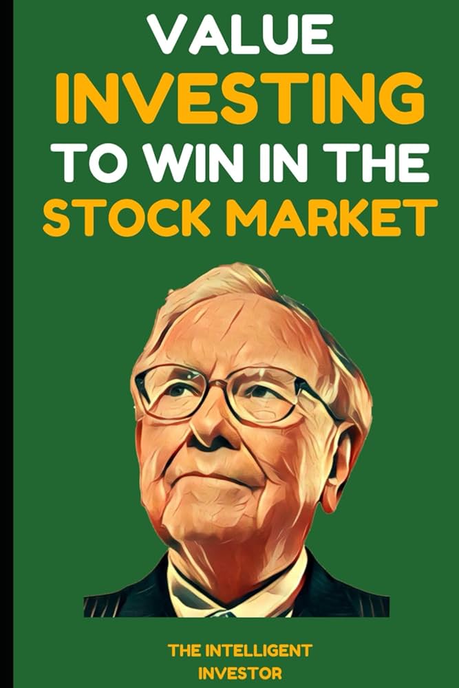 Amazon.com: Value Investing to Win in the Stock Market: Lessons from the Best Investors -