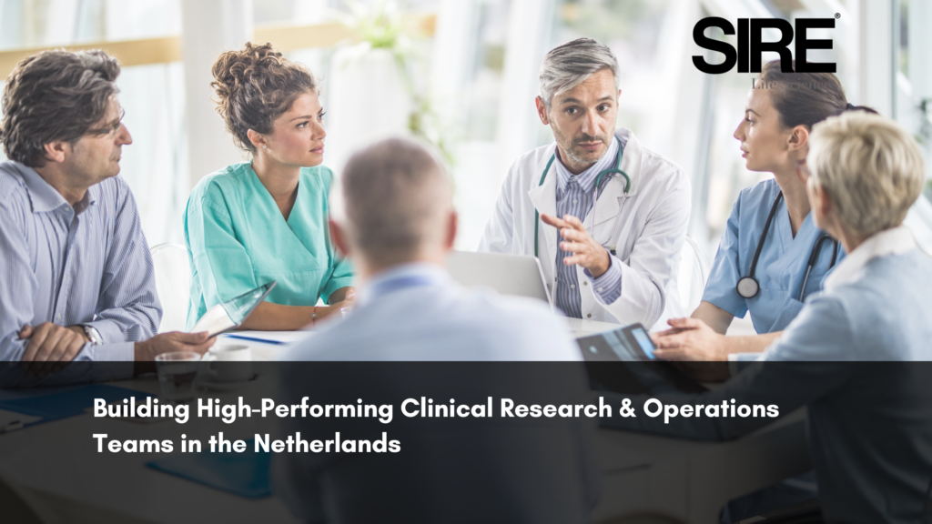 Building High-Performing Clinical Research & Operations Teams in the ...