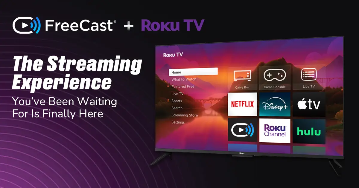 FreeCast Launches on Roku With FAST and Pay Channels - Press Release ...