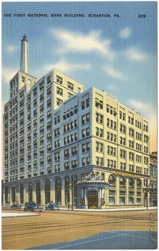 The First National Bank building, Scranton, PA. - Digital Commonwealth